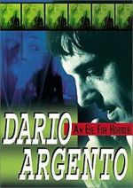 Watch Dario Argento: An Eye for Horror M4ufreemovies