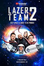 Watch Lazer Team 2 M4ufreemovies