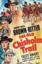 Watch The Old Chisholm Trail M4ufreemovies