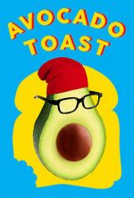 Watch Avocado Toast M4ufreemovies