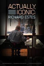 Watch Actually, Iconic: Richard Estes M4ufreemovies