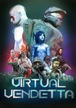 Watch Virtual Vendetta M4ufreemovies