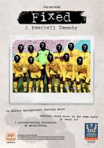Watch Fixed: A Football Comedy M4ufreemovies