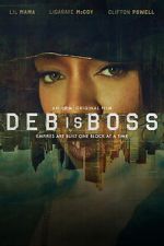 Watch Deb is Boss M4ufreemovies