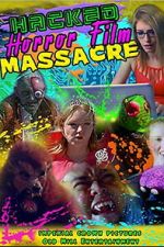 Watch Hacked Horror Film Massacre M4ufreemovies