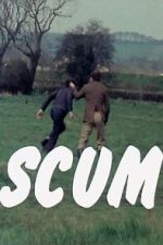Watch Scum M4ufreemovies