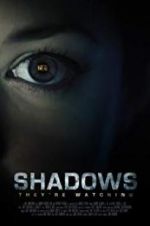 Watch Shadows M4ufreemovies