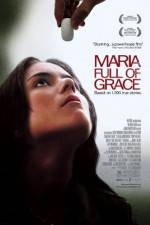 Watch Maria Full of Grace M4ufreemovies