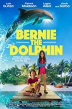 Watch Bernie The Dolphin M4ufreemovies