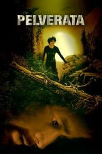 Watch Pelverata M4ufreemovies