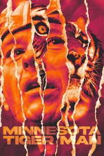 Watch Minnesota Tiger Man M4ufreemovies