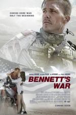 Watch Bennett\'s War M4ufreemovies