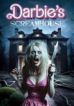 Watch Darbie\'s Scream House M4ufreemovies