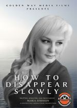 Watch How to Disappear Slowly M4ufreemovies