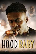 Watch Hood Baby M4ufreemovies