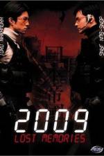 Watch 2009 Lost Memories M4ufreemovies