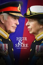 Watch Heir & Spare: Charles & Anne M4ufreemovies