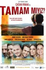 Watch Tamam miyiz? M4ufreemovies