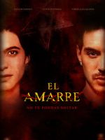 Watch El Amarre M4ufreemovies