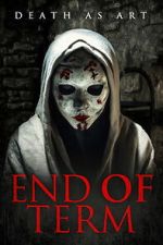 Watch End of Term M4ufreemovies