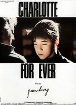 Watch Charlotte for Ever M4ufreemovies
