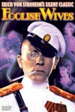 Watch Foolish Wives M4ufreemovies