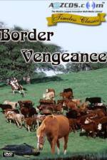 Watch Border Vengeance M4ufreemovies