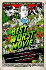 Watch Best Worst Movie M4ufreemovies