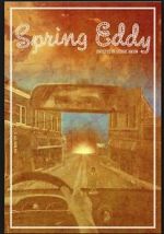 Watch Spring Eddy M4ufreemovies