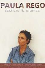 Watch Paula Rego, Secrets & Stories M4ufreemovies