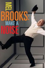 Watch Mel Brooks: Make a Noise M4ufreemovies