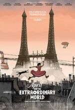 Watch April and the Extraordinary World M4ufreemovies