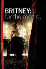 Watch Britney For the Record M4ufreemovies