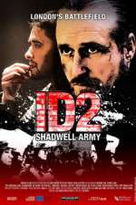 Watch ID2: Shadwell Army M4ufreemovies