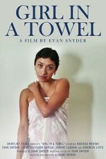 Watch Girl in a Towel M4ufreemovies