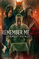 Watch Remember Me 2: Forget Me Not M4ufreemovies