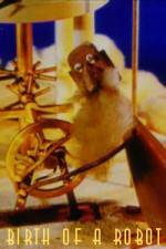 Watch The Birth of the Robot M4ufreemovies