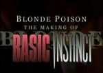 Watch Blonde Poison: The Making of \'Basic Instinct\' M4ufreemovies