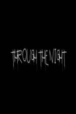 Watch Through the Night M4ufreemovies