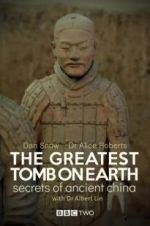 Watch The Greatest Tomb on Earth: Secrets of Ancient China M4ufreemovies
