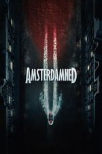 Watch Amsterdamned II M4ufreemovies