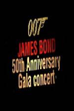 Watch James Bond 50th Anniversary Gala Concert M4ufreemovies