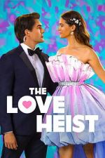 Watch The Love Heist M4ufreemovies