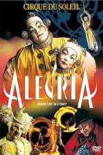 Watch Cirque du Soleil Alegria M4ufreemovies