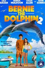Watch Bernie the Dolphin 2 M4ufreemovies