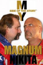 Watch My Side of the Story Nikita vs Magnum M4ufreemovies