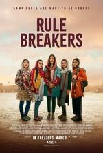 Watch Rule Breakers M4ufreemovies