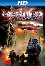 Watch America\'s Alien Invasion: The Lost UFO Encounters M4ufreemovies