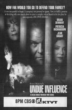 Watch Undue Influence M4ufreemovies
