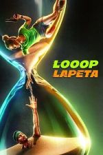 Watch Looop Lapeta M4ufreemovies